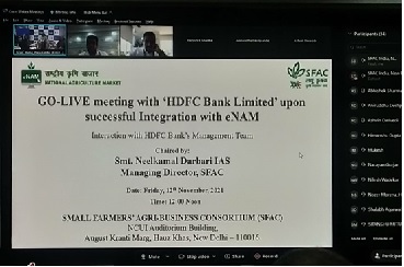 Hon’ble MD SFAC Chaired Go-Live session “HDFC Bank Limited” as Payment & Settlement bank for e-NAM - 3/6